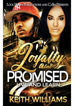 Loyalty Ain't Promised