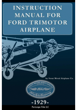 Instruction Manual for Ford Trimotor Airplane