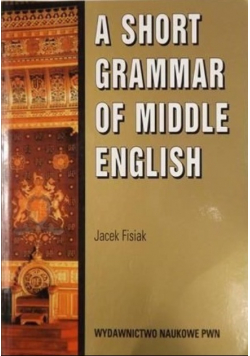 A short grammar of middle English