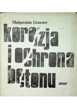 Korozja i ochrona betonu