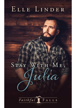 Stay With Me, Julia