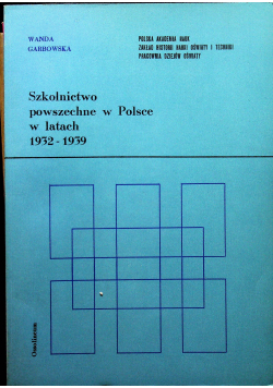 Szkolnictwo powszechne w Polsce w latach 1932 1939