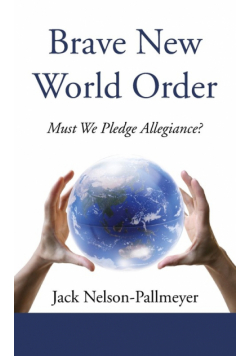 Brave New World Order