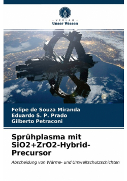 Sprühplasma mit SiO2+ZrO2-Hybrid-Precursor