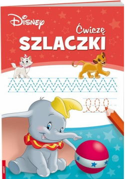 Disney. Ćwiczę szlaczki