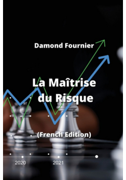 La Maîtrise du Risque