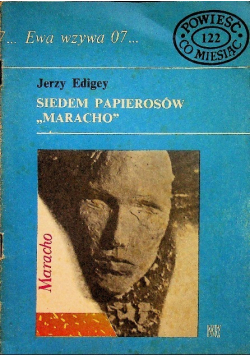 Siedem papierosow Maracho