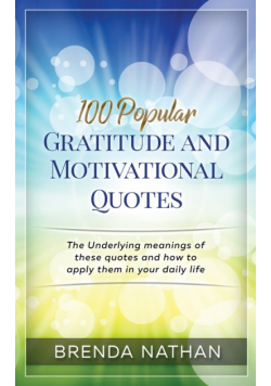 100 Popular Gratitude and Motivational Quotes