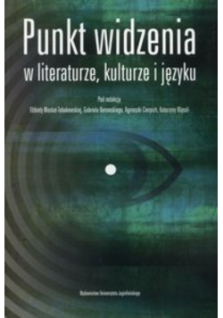 Punkt widzenia w literaturze kulturze i języku