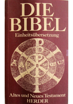 Die Bibel Altes und Neues Testament