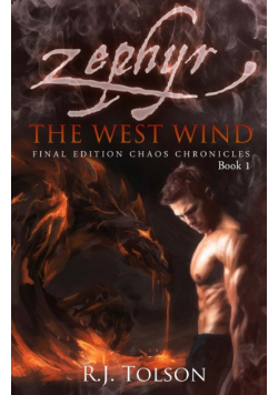 Zephyr The West Wind Final Edition (Chaos Chronicles