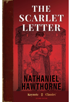 The Scarlet Letter (Annotated Keynote Classics)