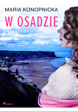 W osadzie
