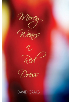 Mercy Wears a Red Dress