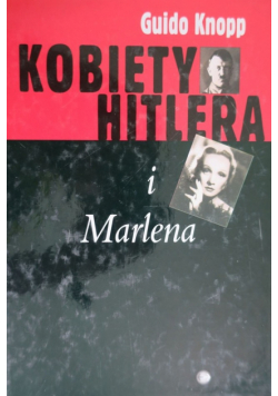 Kobiety Hitlera i Marlena