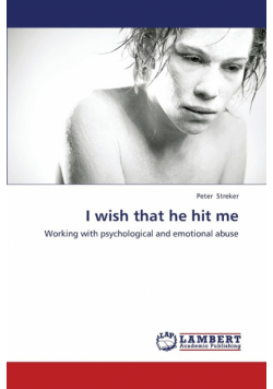 I Wish That He Hit Me