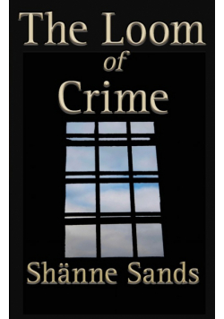 The Loom of Crime