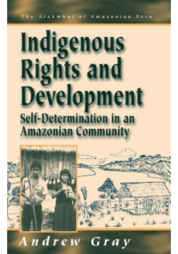Indigenous Rights and Development