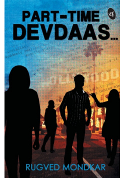Part-Time Devdaas...