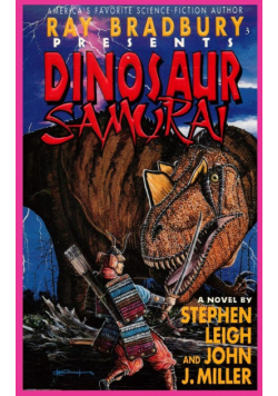 Ray Bradbury Presents Dinosaur Samurai
