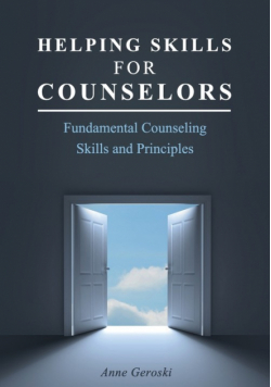 Helping Skills for Counselors