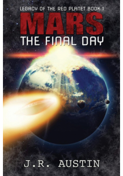 Mars The Final Day