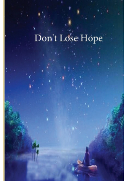 Don't Lose Hope