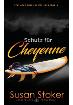 Schutz für Cheyenne