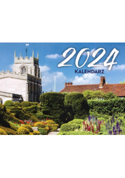 Kalendarz 2024 Ścienny Ogrody