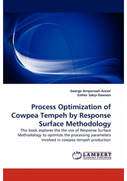 Process Optimization of Cowpea Tempeh by Response Surface Methodology