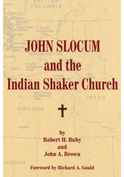 John Slocum and the Indian Shaker Church
