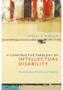A Constructive Theology of Intellectual Disability
