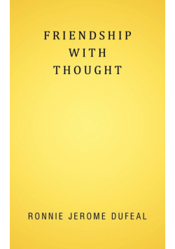 Friendship with Thought
