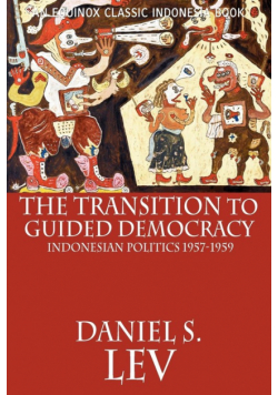 The Transition to Guided Democracy