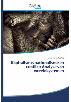 Kapitalisme, nationalisme en conflict