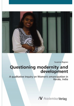 Questioning modernity and development