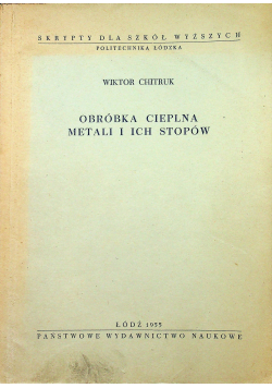 Obróbka Cieplna Metali ich Stopów