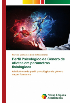 Perfil Psicológico de Gênero de atletas em parâmetros fisiológicos