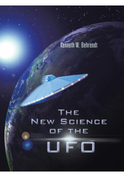 The New Science of the UFO