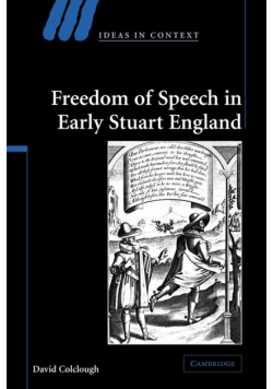 Freedom of Speech in Early Stuart England