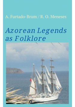 Azorean Legends as Folklore