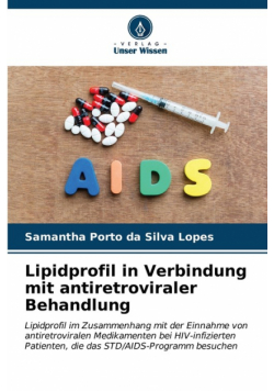 Lipidprofil in Verbindung mit antiretroviraler Behandlung