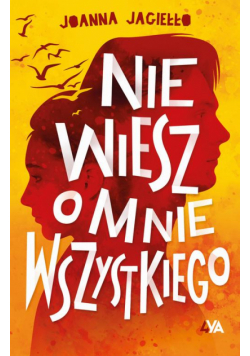 Nie wiesz o mnie wszystkiego