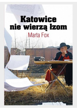 Katowice nie wierzą łzom