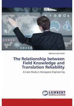 The Relationship Between Field Knowledge and Translation Reliability