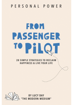 From Passenger to Pilot