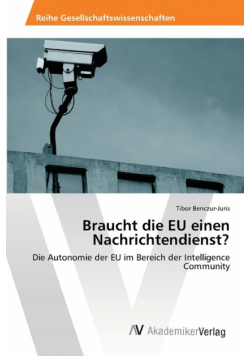 Braucht die EU einen Nachrichtendienst?