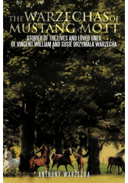 The Warzechas of Mustang Mott