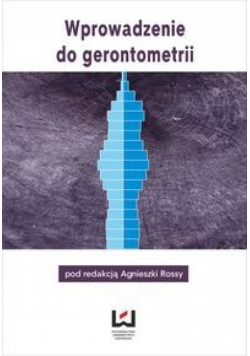Wprowadzenie do gerontometrii