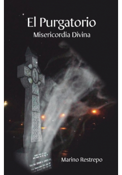 El Purgatorio, Misericordia Divina